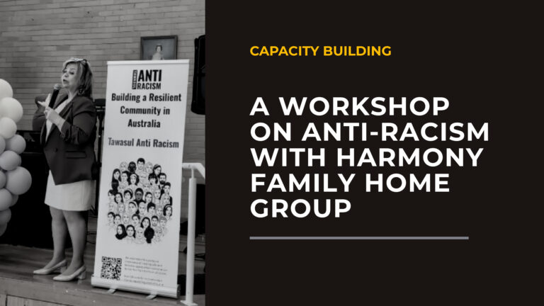 A Workshop on Anti-Racism with the Harmony Family Home Group