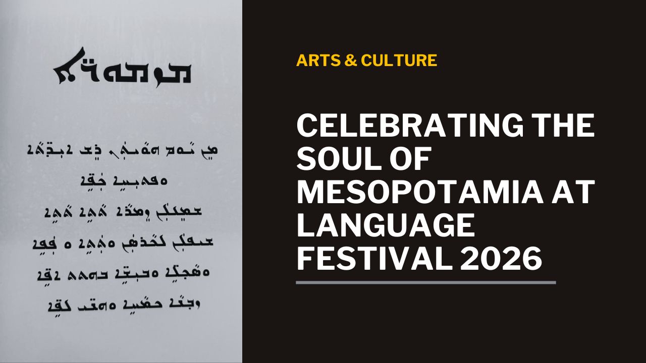 Celebrating the Soul of Mesopotamia at Language Festival 2026