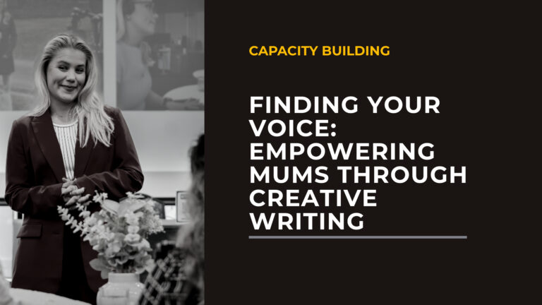 Finding Your Voice: Empowering Mums Through Creative Writing