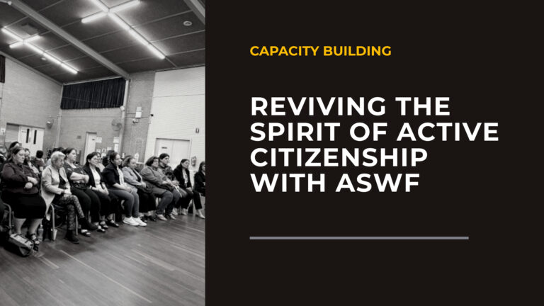 Reviving the Spirit of Active Citizenship with ASWF